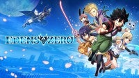 真島ヒロの漫画『EDENS ZERO』の新作ゲームが2025年発売決定王道スペースファンタジーマンガの世界に飛び込もう