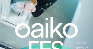 『Oaiko FES 2026 winter』第3弾アーティスト16組発表渋谷9会場に多彩なアクトが集結