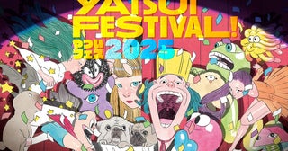 エレキコミック・やついいちろう主催フェス『YATSUI FESTIVAL! 2025』最終となる第6弾出演者41組発表THE BAWDIES、ゴーバンズ・森若香織ら出演決定