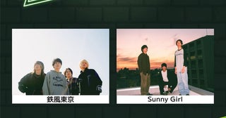 チケットぴあ主催『Grasshopper』記念すべき30回目は鉄風東京×Sunny Girlのアツいツーマン