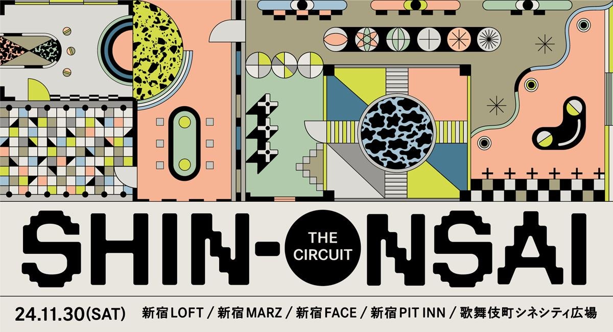 音楽フェス『SHIN-ONSAI 2024 -the Circuit-』、出演ステージとタイムテーブル発表新宿MARZ無料生配信も