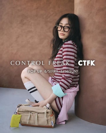 【東京都目黒区】「CONTROL FREAK／CTFK」がPOPUP開催！梅雨にピッタリな撥水ナイロンシリーズも